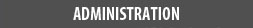 Heading_administration_MyriadP_18_bold_ boxbg_gray.jpg