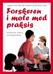 forskeren i møte med praksis.jpg (Bredde: 180px) forskeren i møte med praksis.jpg (Bredde: 180px)