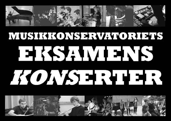 Plakat; Musikkonservatoriets eksamenskonserter