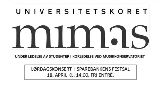Velkommen til konsert med Universitetskoret mimas under ledelse av studenter på Korledelse. Variert program! Fri entré. 