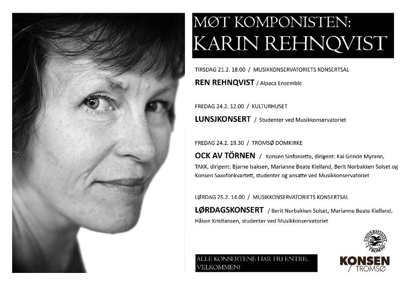 Plakat med info om konsertene i forbindelse med Karin Rehnqvist prosjektet i uke 8