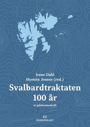 Omslag på bok: Blå, med tittelen Svalbardtraktaten 100 år