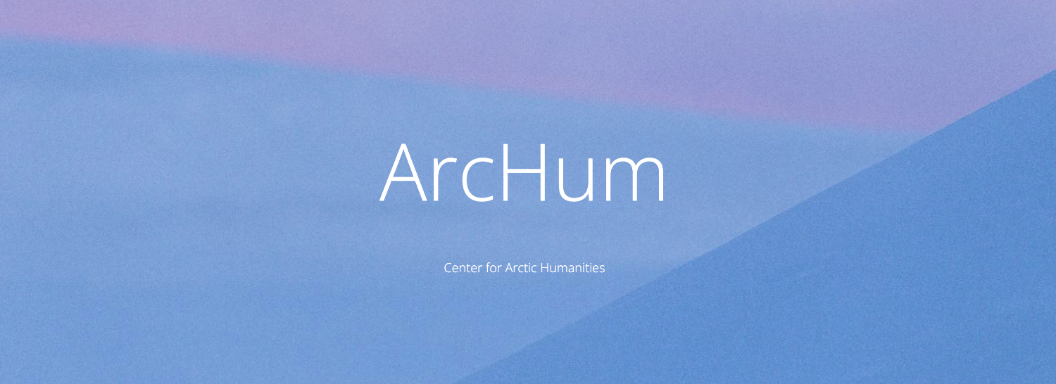 Illustrasjons-/bannerbilde for Åpning av Senter for arktisk humaniora (ArcHum)