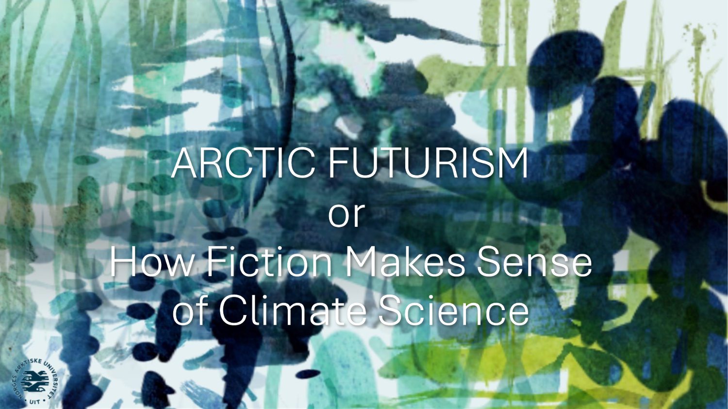 Illustrasjons-/bannerbilde for UiT Environmental humanities gathering #25: On Fiction, Animals, and Making Sense of Climate Science