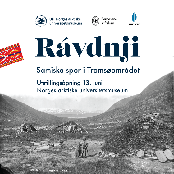 Illustrasjonsbilde for Utstillingsåpning: Rávdnji – samiske spor i Tromsøområdet 