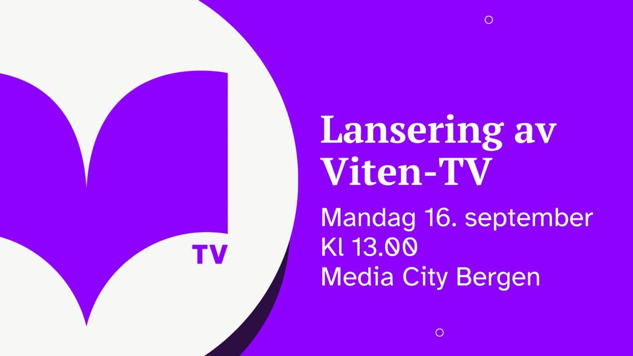 Illustrasjons-/bannerbilde for Lansering av Viten-TV