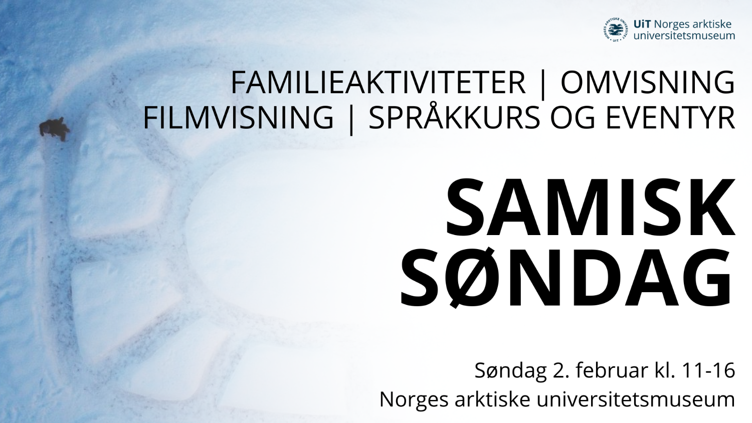 Illustrasjons-/bannerbilde for SAMISK SØNDAG | Familieaktiviteter | Omvisning | Film | Språkkurs og eventyrstund