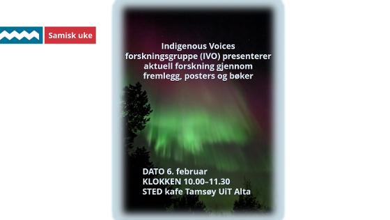 Illustrasjonsbilde for Indigenous Voices forskningsgruppe (IVO) presenterer aktuell forskning gjennom fremlegg, posters og bøker. 