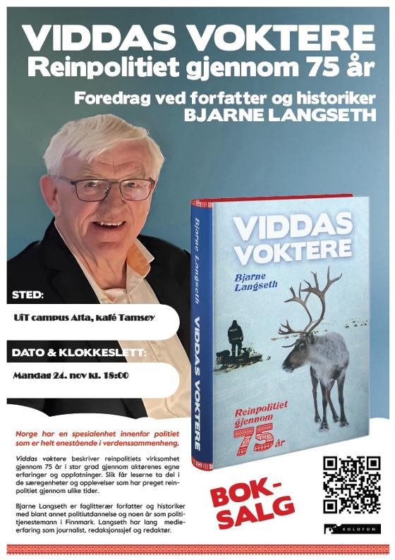 Illustrasjonsbilde for VIDDAS VOKTERE Reinpolitiet gjennom 75 år. Foredrag ved forfatter og historiker Bjarne Langseth.