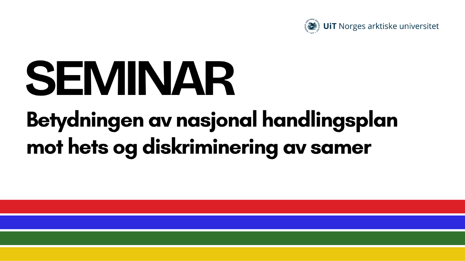 Illustrasjons-/bannerbilde for Seminar: Betydningen av nasjonal handlingsplan mot hets og diskriminering av samer