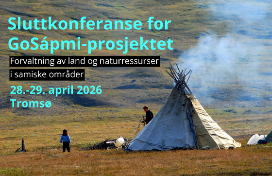 Illustrasjonsbilde for Sluttkonferanse for GoSápmi-prosjektet: Forvaltning av land og naturressurser i samiske områder