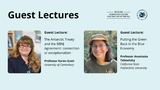 Guest Lectures with Professor Karen Scott and Professor Anastasia Telesetsky